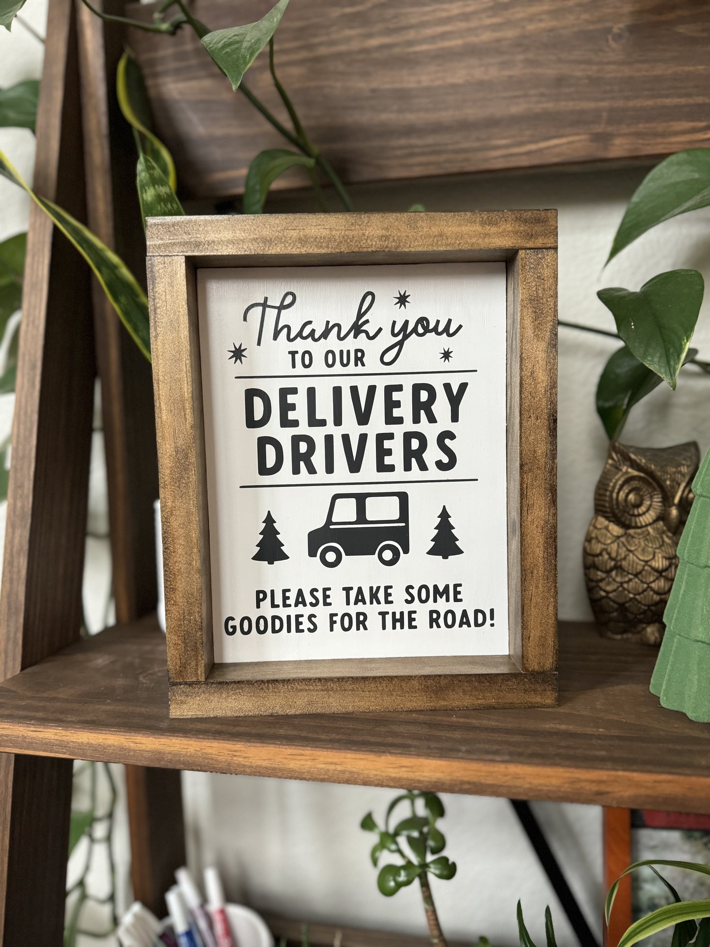 Thank You Delivery Drivers Sign