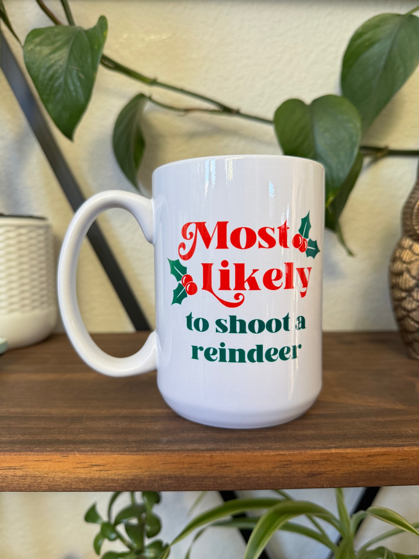 Most Likely To Coffee Mug