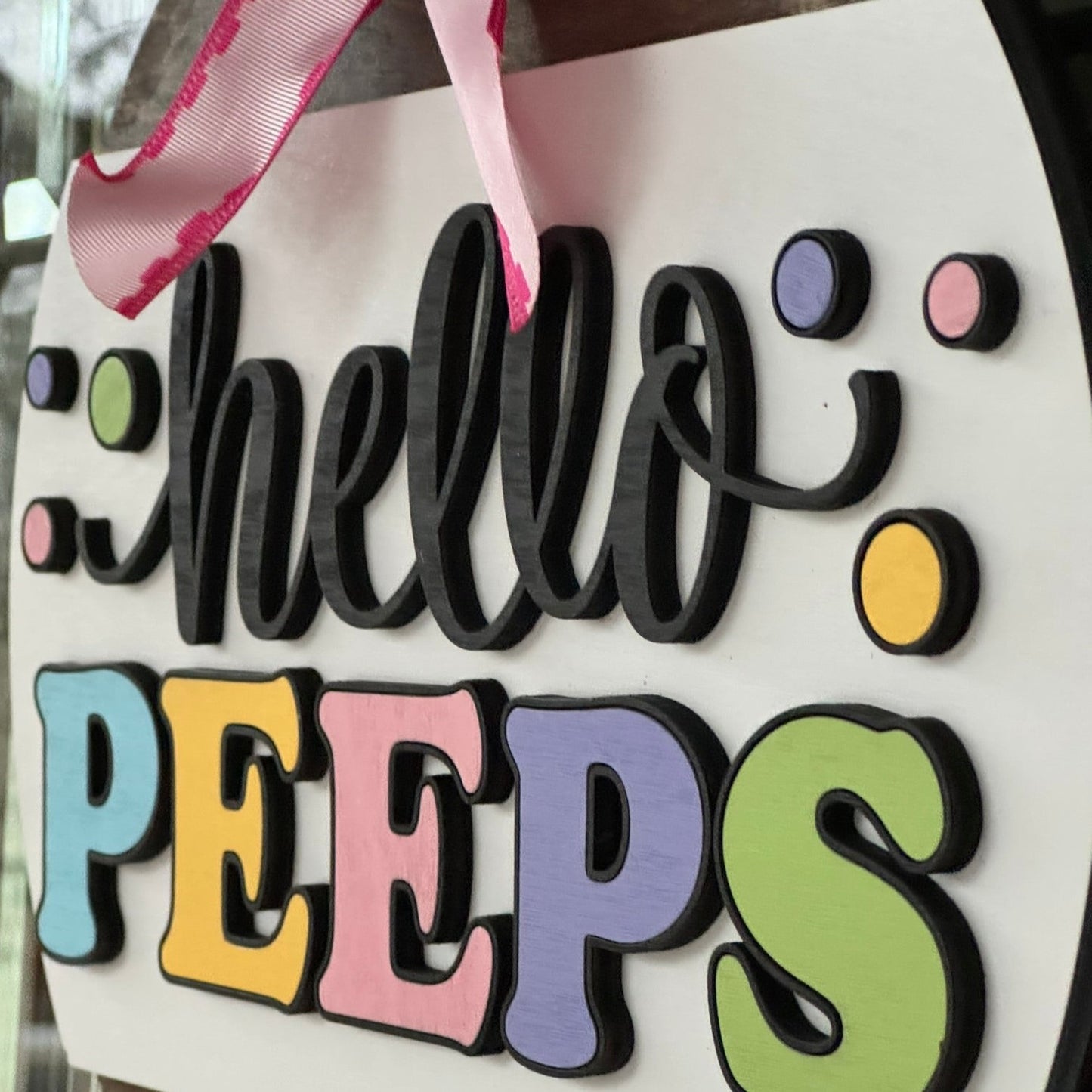 Hello Peeps Porch Sign
