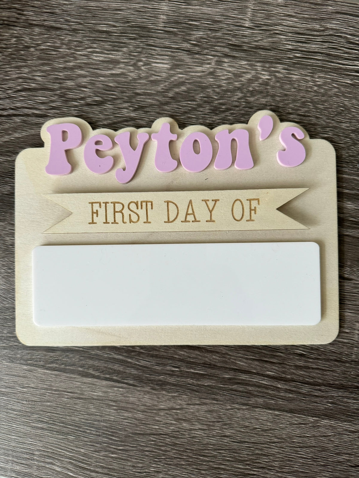 Personalized Name First Day of School Sign