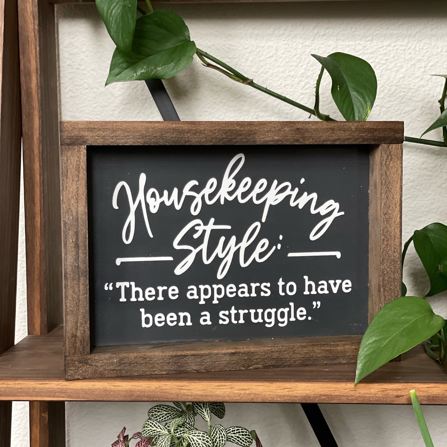 Housekeeping Style Sign