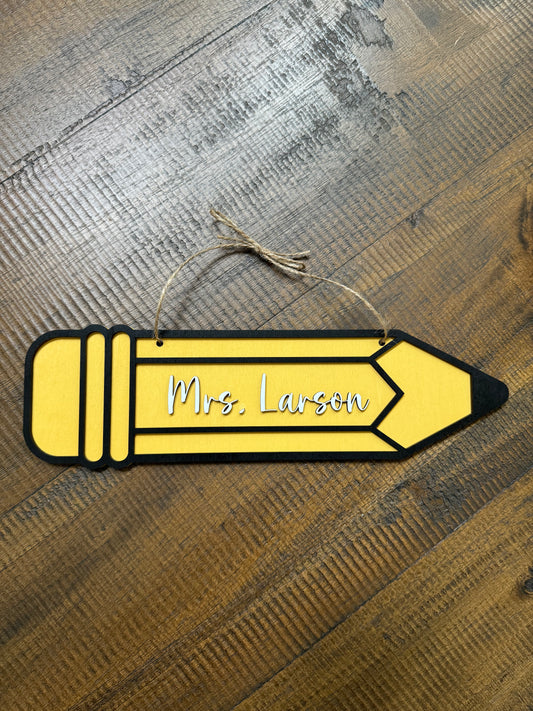 Personalized Pencil Sign