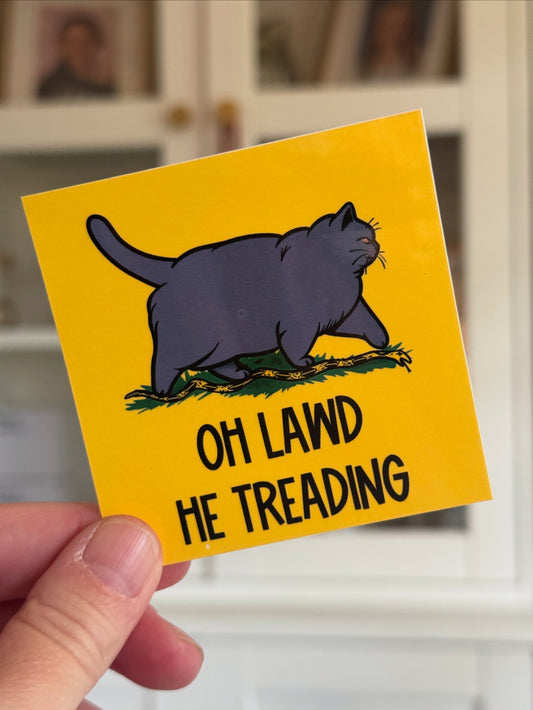Oh Lawd He Treading Sticker