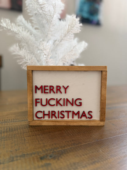 Merry Fucking Christmas Mini Sign