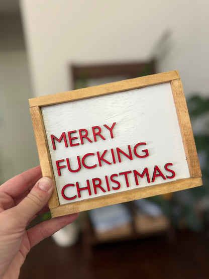 Merry Fucking Christmas Mini Sign