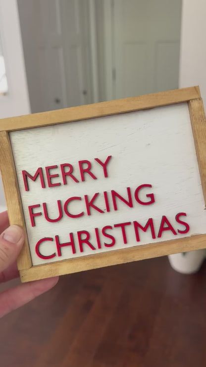 Merry Fucking Christmas Mini Sign
