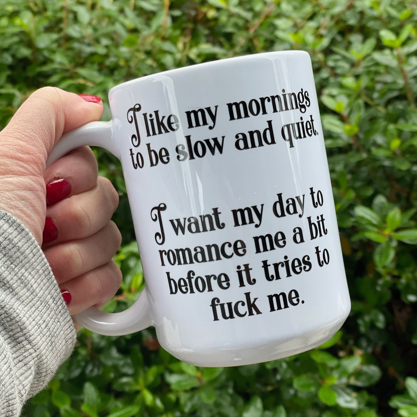 Slow & Quiet Morning Coffee Mug