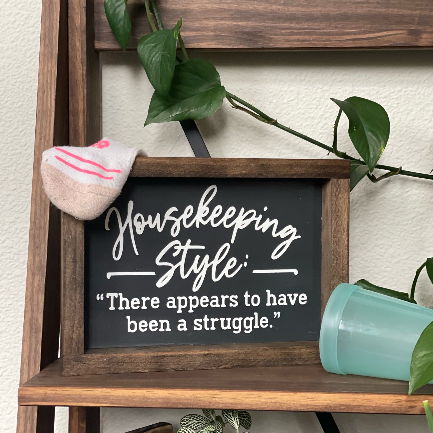 Housekeeping Style Sign
