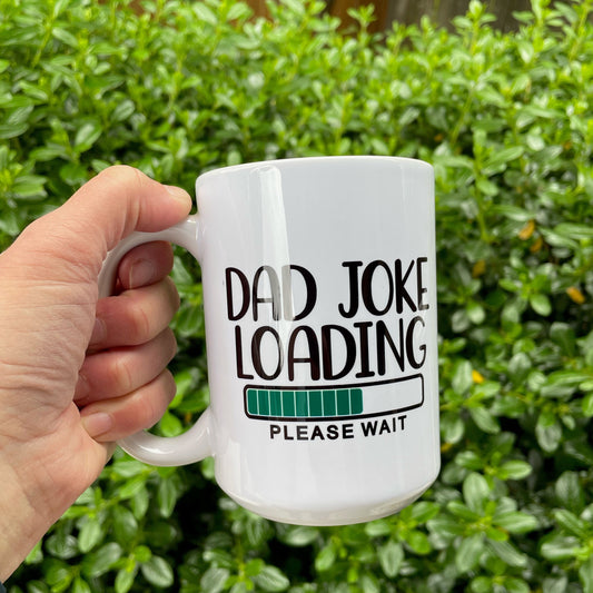 Dad Joke Loading Coffee Mug