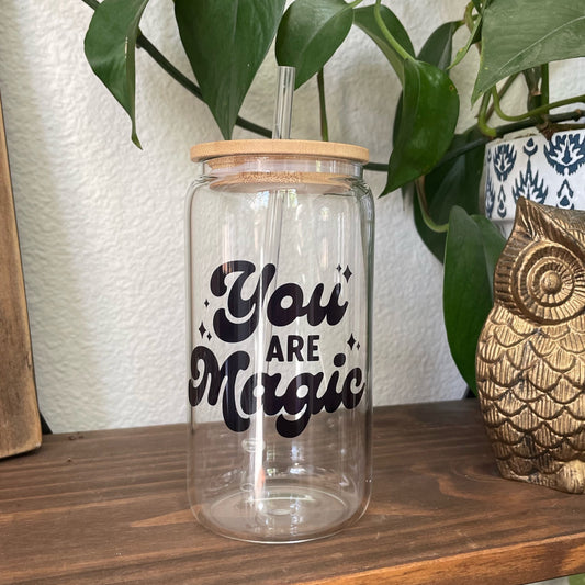 You Are Magic Can Glass with Straw and Lid