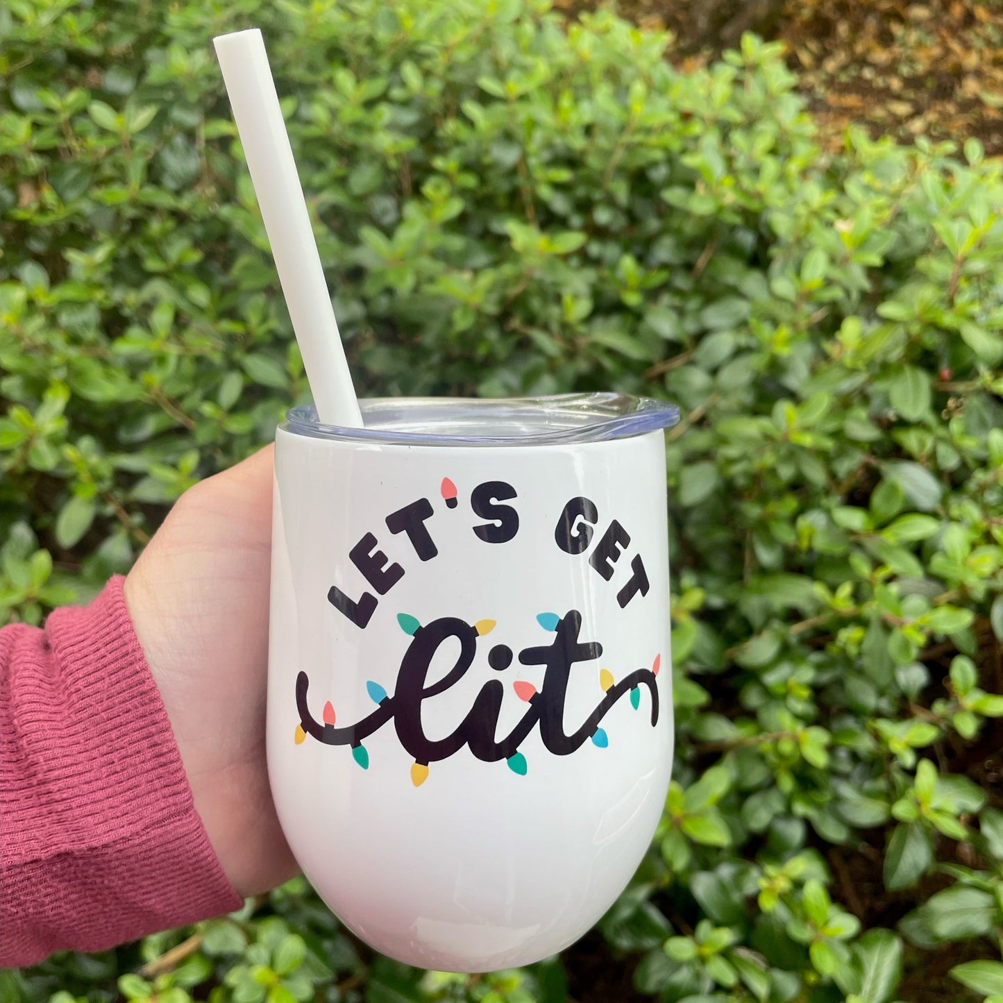 Let's Get Lit Wine Tumbler