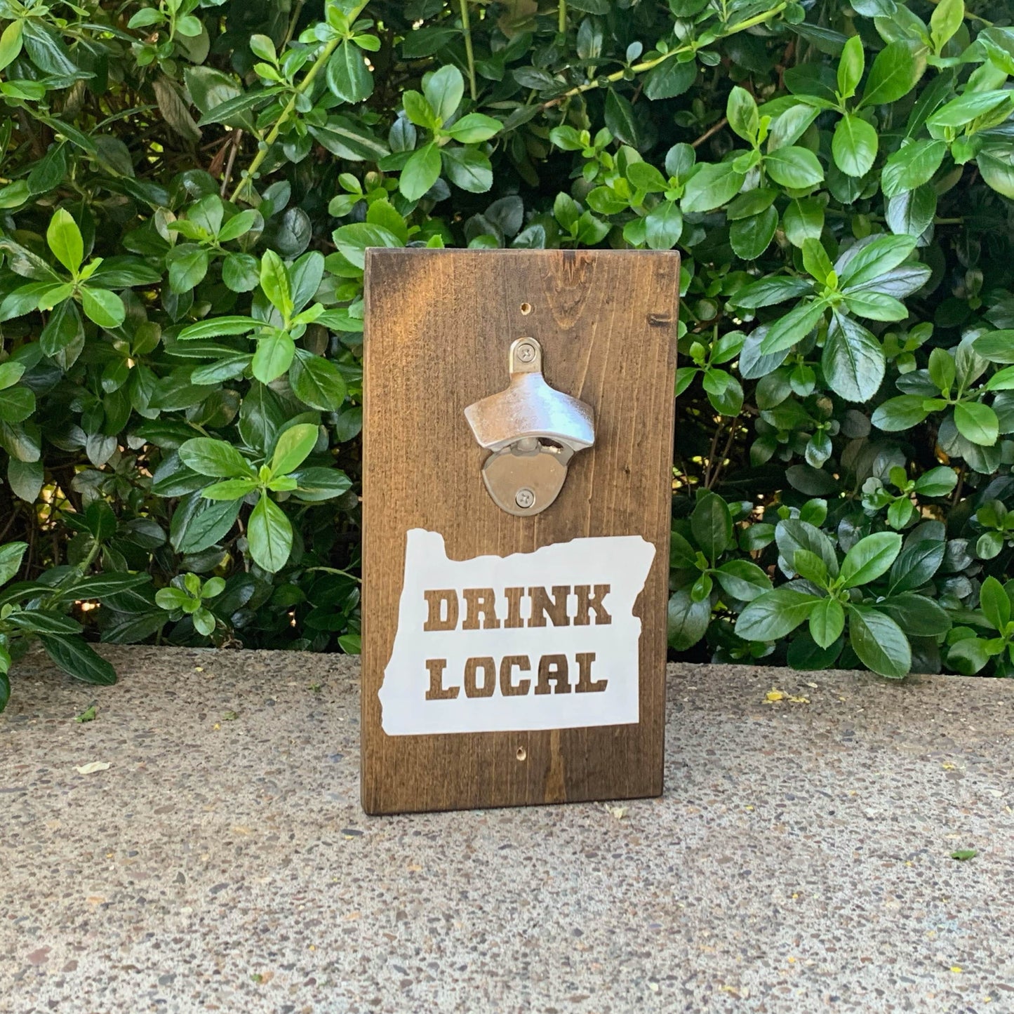 Drink Local Bottle Opener Wood Sign