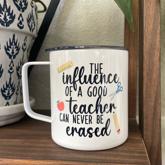Influence of a Good Teacher Camp Mug with Lid