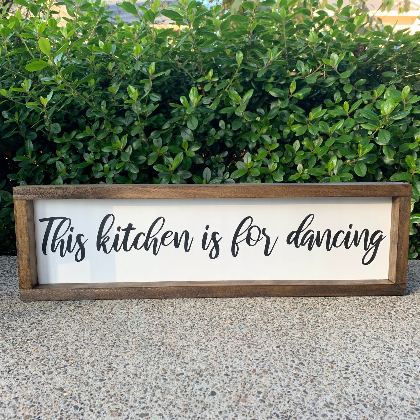 This Kitchen is for Dancing Wood Sign