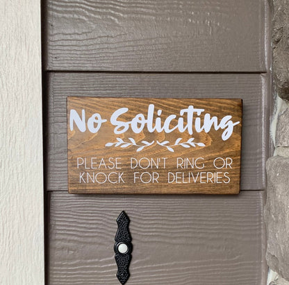 No Soliciting Please Don’t Ring or Knock for Deliveries Wood Sign