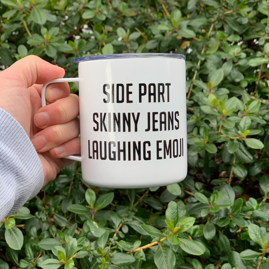 Side Part Skinny Jeans Laughing Emoji Camp Mug with Lid